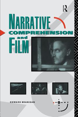 Book cover of Narrative Comprehension and Film by Branigan, Edward