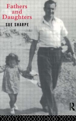 Book cover of Fathers and Daughters by Sharpe, Sue