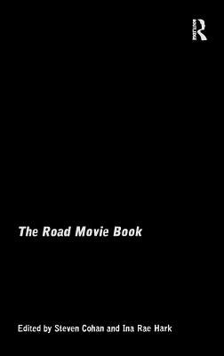 Book cover of The Road Movie Book by Cohan, Steven