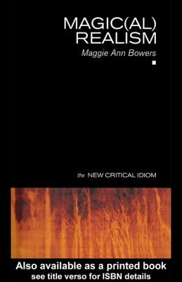 Book cover of Magic(al) Realism by Ann Bowers, Maggie