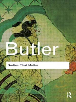 Bodies That Matter: On the Discursive Limits of "Sex" by Judith Butler book cover