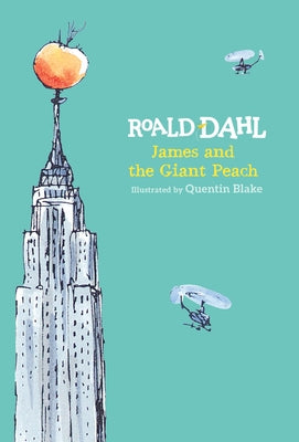Book cover of James and the Giant Peach by Dahl, Roald