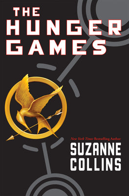 Book cover of The Hunger Games (Hunger Games, Book One): Volume 1 by Collins, Suzanne