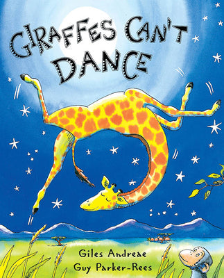 Book cover of Giraffes Can't Dance by Andreae, Giles
