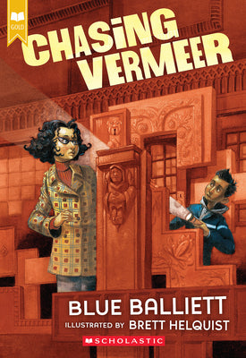 Chasing Vermeer (Scholastic Gold) by Balliett, Blue book cover