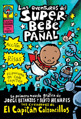 Book cover of Las Aventuras del Superbeb by Pilkey, Dav