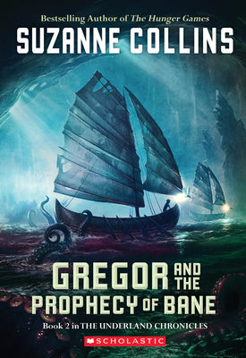 Book cover of Gregor and the Prophecy of Bane by Collins, Suzanne