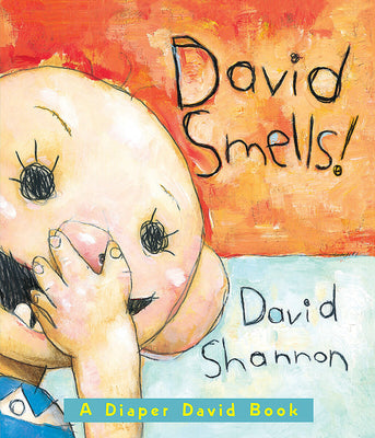 David Smells! a Diaper David Book by Shannon, David book cover