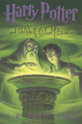 Book cover of Harry Potter and the Half-Blood Prince (Harry Potter, Book 6): Volume 6 by Rowling, J. K.