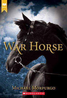 War Horse (Scholastic Gold) by Morpurgo, Michael book cover