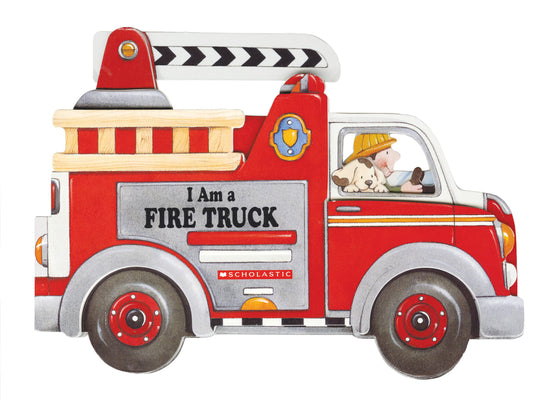 Book cover of I Am a Fire Truck by Page, Josephine
