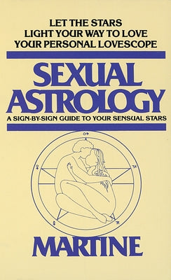 Book cover of Sexual Astrology by Woolfolk, Joanna