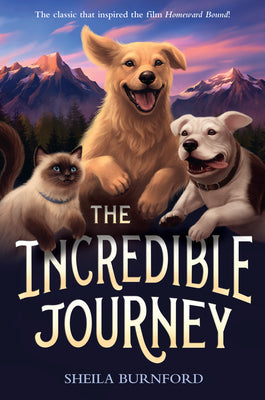 The Incredible Journey by Burnford, Sheila book cover