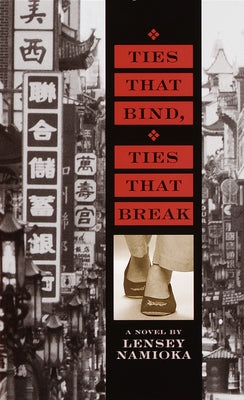 Ties That Bind, Ties That Break by Lensey Namioka book cover