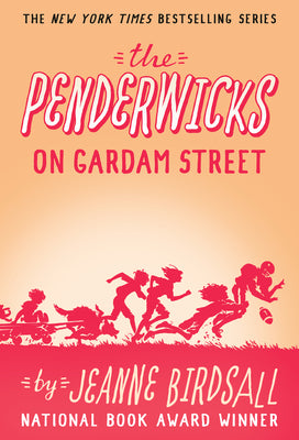 The Penderwicks on Gardam Street by Jeanne Birdsall book cover