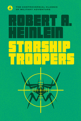 Book cover of Starship Troopers by Heinlein, Robert A.
