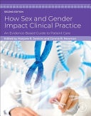 Book cover of How Sex and Gender Impact Clinical Practice: An Evidence-Based Guide to Patient Care by Jenkins, Marjorie R.