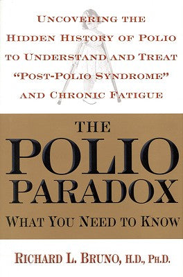 The Polio Paradox: What You Need to Know by Richard L. Bruno book cover