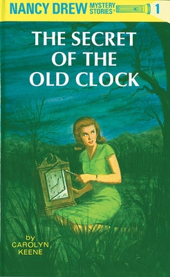 Book cover of Nancy Drew 01: The Secret of the Old Clock by Keene, Carolyn