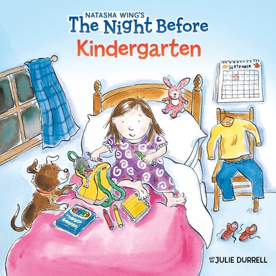 The Night Before Kindergarten by Wing, Natasha book cover