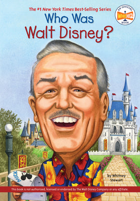 Who Was Walt Disney? by Stewart, Whitney book cover