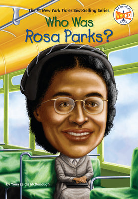 Who Was Rosa Parks? by McDonough, Yona Zeldis book cover