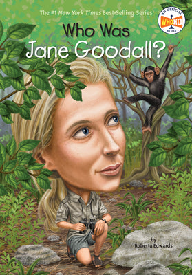Who Was Jane Goodall? by Roberta Edwards book cover