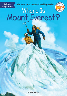 Book cover of Where Is Mount Everest? by Medina, Nico
