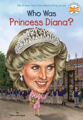 Who Was Princess Diana? by Ellen Labrecque book cover