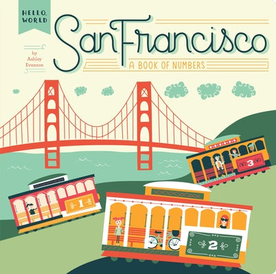 San Francisco: A Book of Numbers by Ashley Evanson book cover