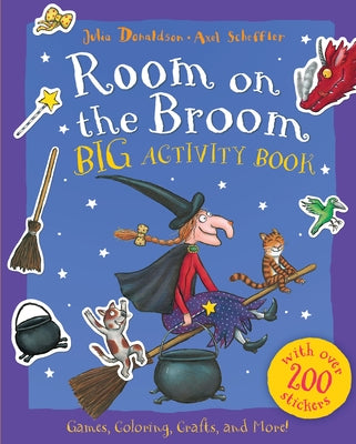 Room on the Broom Big Activity Book by Julia Donaldson book cover