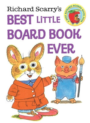 Richard Scarry's Best Little Board Book Ever by Richard Scarry book cover
