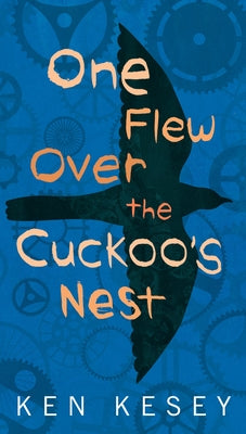 Book cover of One Flew Over the Cuckoo's Nest by Kesey, Ken