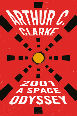 2001: A Space Odyssey by Clarke, Arthur C. book cover
