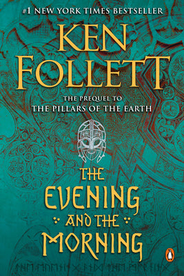 The Evening and the Morning by Follett, Ken book cover