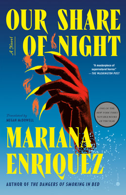Book cover of Our Share of Night by Enriquez, Mariana