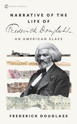 Narrative of the Life of Frederick Douglass by Douglass, Frederick book cover