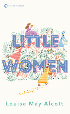 Book cover of Little Women by Alcott, Louisa May