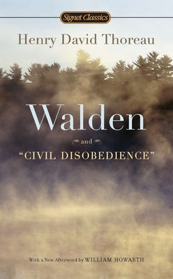 Walden and Civil Disobedience by Thoreau, Henry David book cover