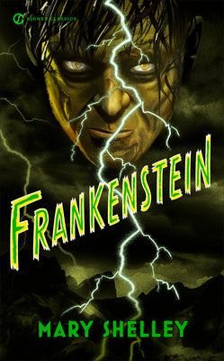 Book cover of Frankenstein by Shelley, Mary