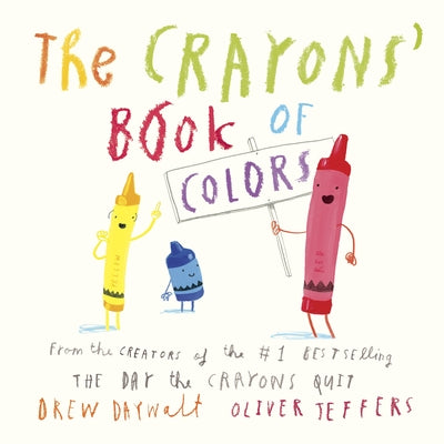 Book cover of The Crayons' Book of Colors by Daywalt, Drew