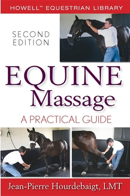 Book cover of Equine Massage: A Practical Guide by Hourdebaigt, Jean-Pierre