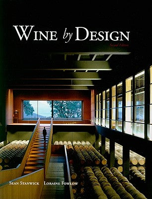 Book cover of Wine by Design by Stanwick, Sean