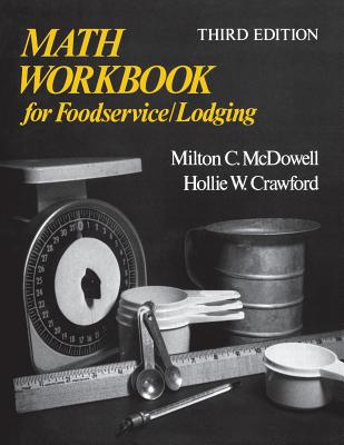 Book cover of Math Workbook for Foodservice / Lodging by McDowell, Milton C.