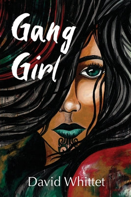 Book cover of Gang Girl by Whittet, David
