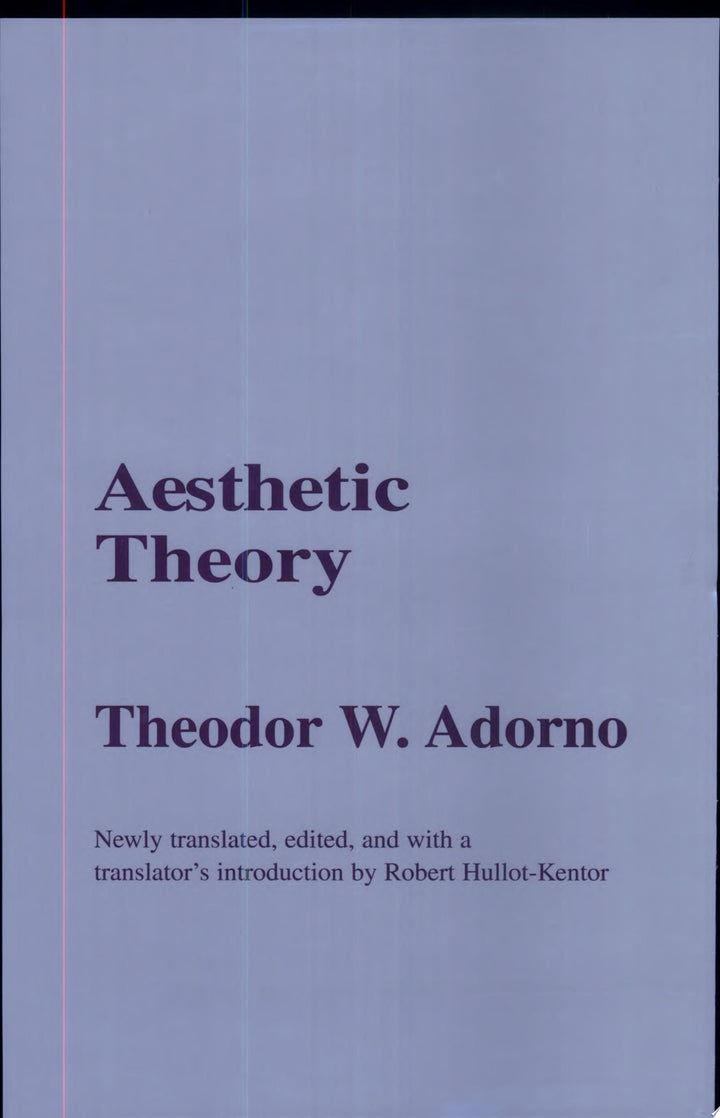 Book cover of Aesthetic Theory by Adorno, Theodor Wiesengrund