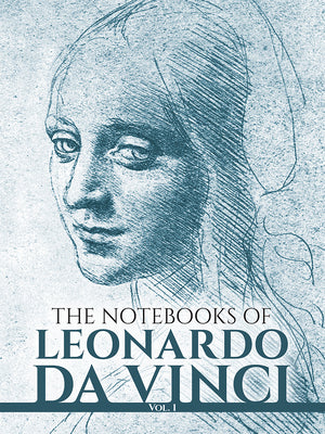 Book cover of The Notebooks of Leonardo Da Vinci, Vol. I: Volume 1 by Leonardo Da Vinci