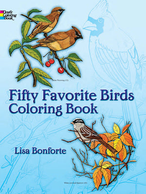 Book cover of Fifty Favorite Birds Coloring Book by Bonforte, Lisa