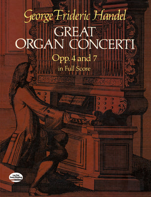 Book cover of Great Organ Concerti: Opp. 4 and 7 in Full Score by Handel, George Frideric