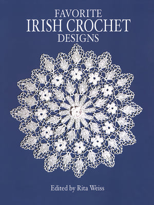 Book cover of Favorite Irish Crochet Designs by Weiss, Rita